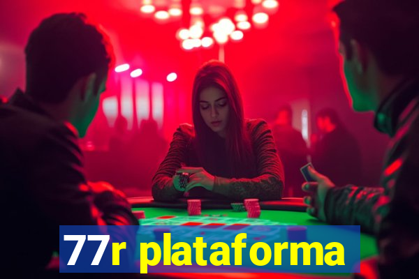 77r plataforma